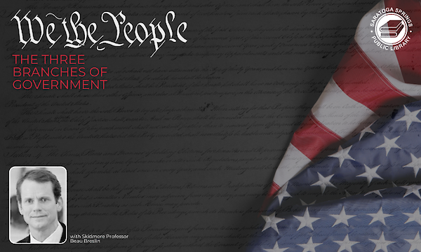 We The People: The Three Branches of Government